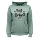 hello my name is the boss - Women s Pullover Hoodie View1