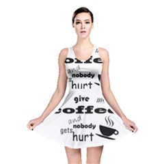 Give Me Coffee And Nobody Gets Hurt Reversible Skater Dress by Valentinaart