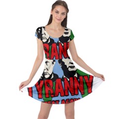 Make Tyranny Great Again Cap Sleeve Dresses by Valentinaart