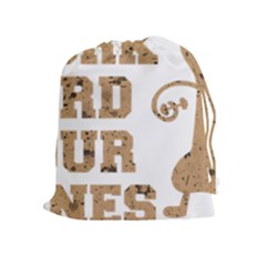 Work Hard Your Bones Drawstring Pouches (extra Large) by Melcu