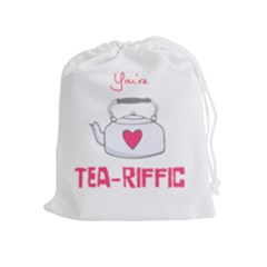 Your Tea-riffic Drawstring Pouch (xl) by CuteKingdom