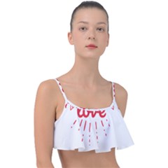 All You Need Is Love Frill Bikini Top by DinzDas