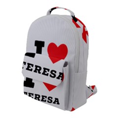 I Love Teresa Flap Pocket Backpack (large) by ilovewhateva