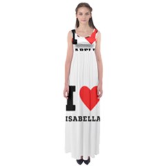 I Love Isabella Empire Waist Maxi Dress by ilovewhateva
