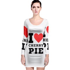 I Love Cherry Pie Long Sleeve Bodycon Dress by ilovewhateva