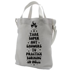 I Take A Super Hot Shower To Practice Burning In Hell Canvas Messenger Bag by sidiakram