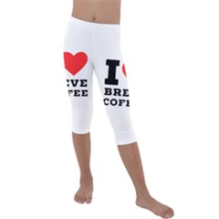 I Love Breve Coffee Kids  Lightweight Velour Capri Leggings  by ilovewhateva