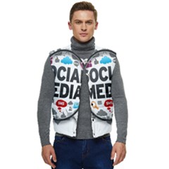 Social Media Computer Internet Typography Text Poster Men s Button Up Puffer Vest	 by Ket1n9