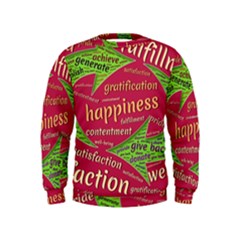Fulfillment Satisfaction Happiness Kids  Sweatshirt by Paksenen