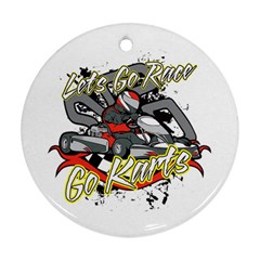Lets Race Go Karts Ornament (round) by MegaSportsFan