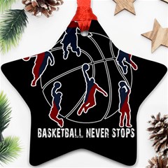 Basketball Never Stops Ornament (star) by Valentinaart