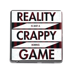 Reality Is Just A Crappy  Boring Game Memory Card Reader (square) by Celenk