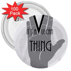 Vulcan Thing 3  Buttons (100 Pack)  by Howtobead