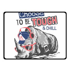 Choose To Be Tough & Chill Fleece Blanket (small) by Bigfootshirtshop