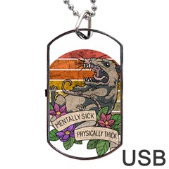 Possum - Mentally Sick Physically Thick Dog Tag Usb Flash (one Side) by Valentinaart