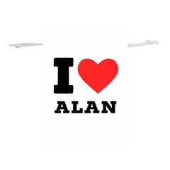 I Love Alan Lightweight Drawstring Pouch (m) by ilovewhateva