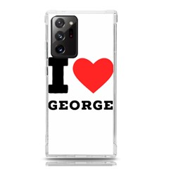 I Love George Samsung Galaxy Note 20 Ultra Tpu Uv Case by ilovewhateva