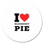 I love blueberry Magnet 5  (Round) Front