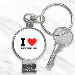 I Love Pecorino  Nail Clippers Key Chain by ilovewhateva