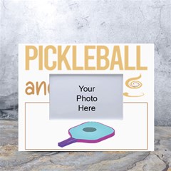 Pickleball T-shirtif It Involves Coffee Pickleball T-shirt White Tabletop Photo Frame 4 x6  by EnriqueJohnson